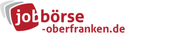 Jobbörse Oberfranken - Aktuelle Stellenangebote in Ihrer Region